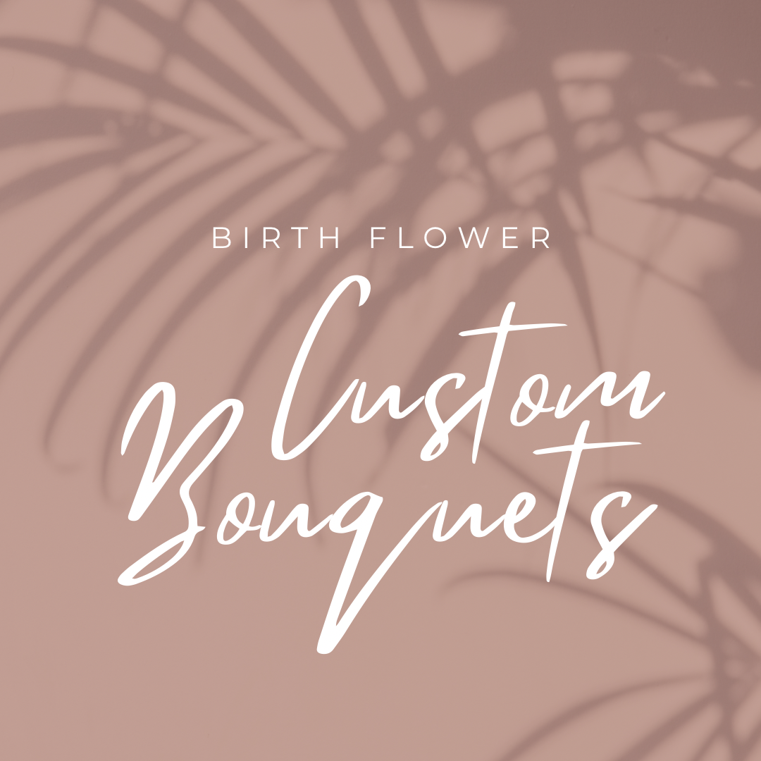 Custom Birth Flower Bouquets | keepsakes | birth flower collection