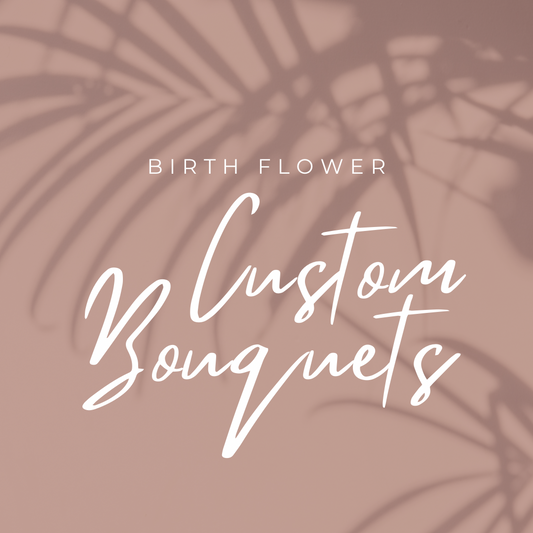 Custom Birth Flower Bouquets | keepsakes | birth flower collection